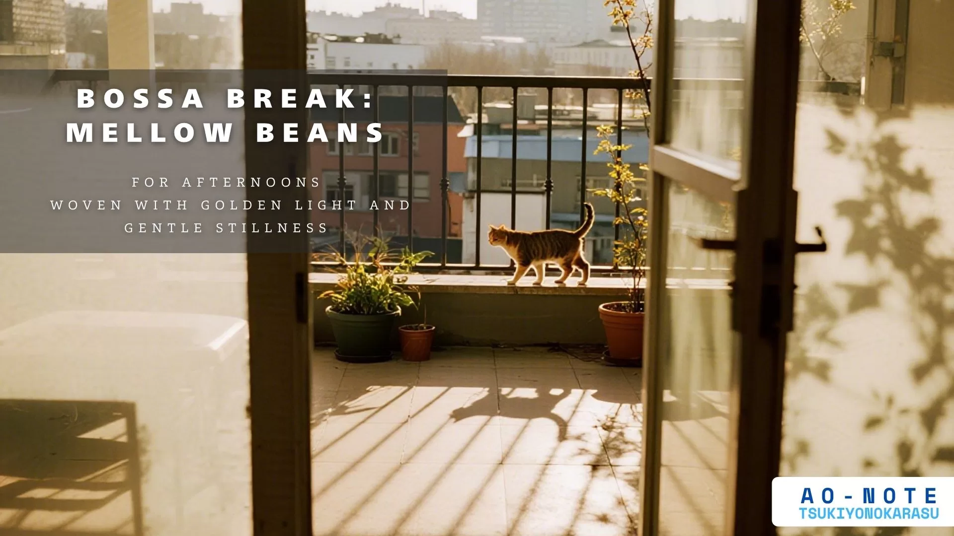 Bossa Break: Mellow Beans